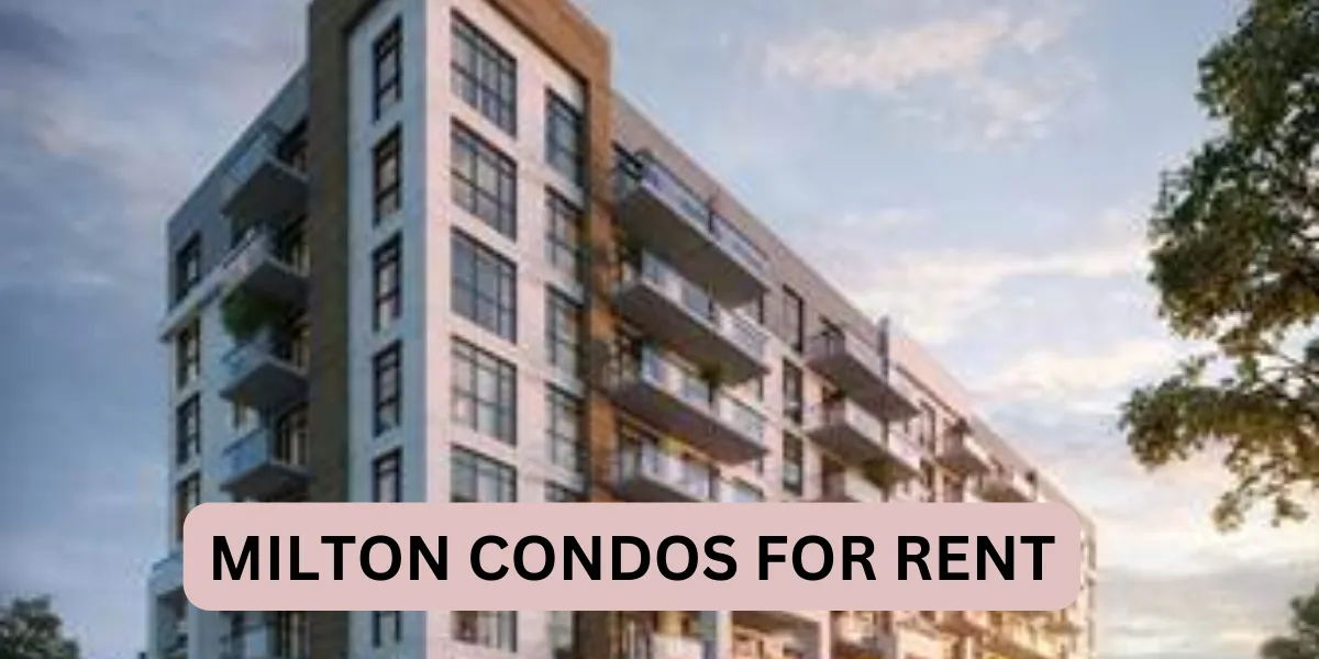milton condos for rent