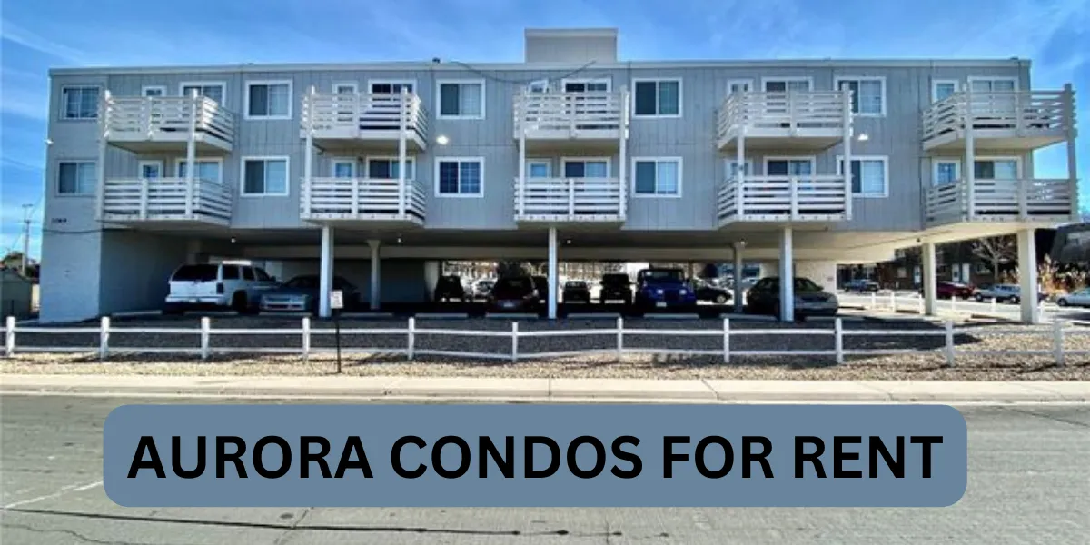 aurora condos for rent