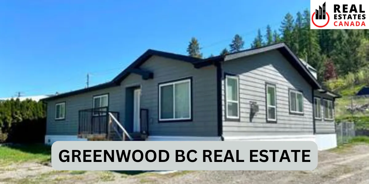 greenwood bc real estate