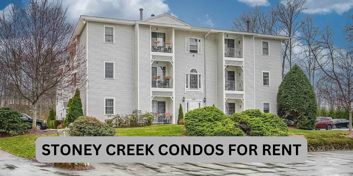 Stoney Creek Condos For Rent
