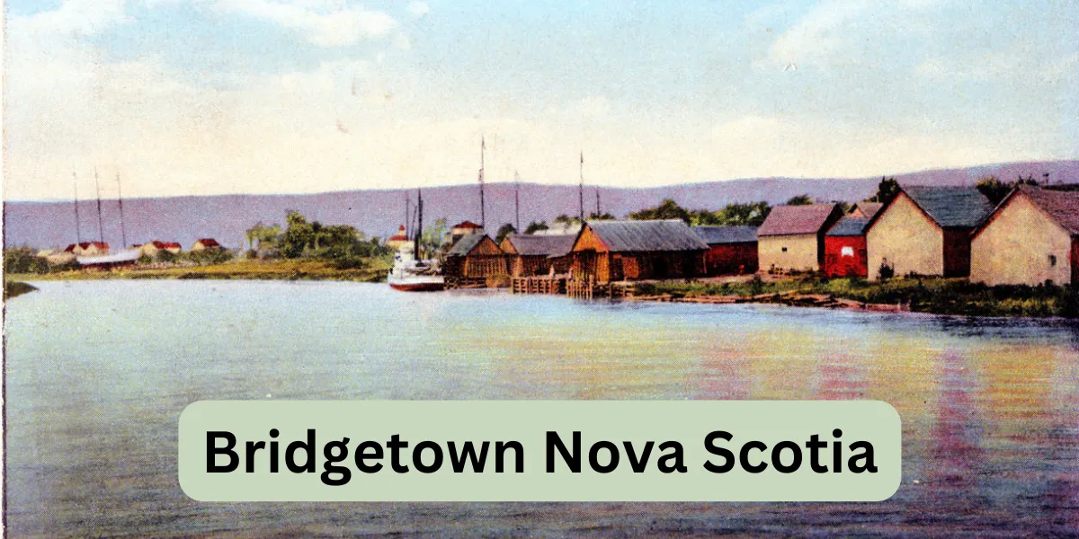 Bridgetown Nova Scotia