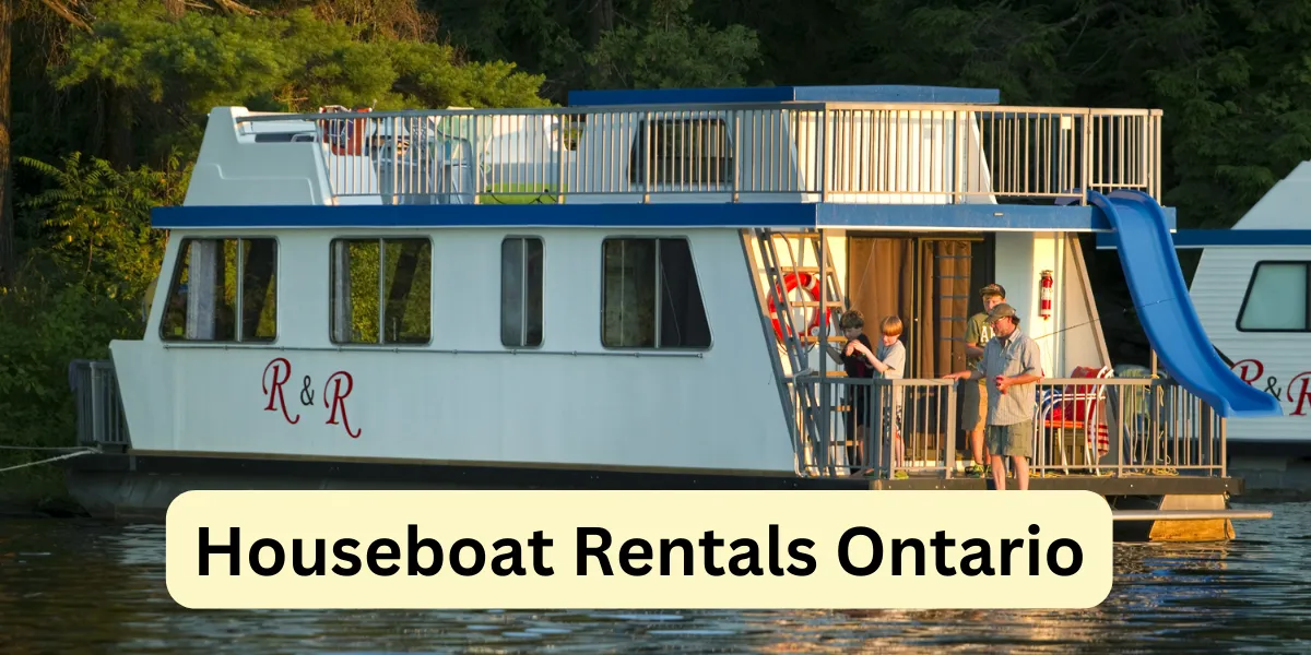 Houseboat Rentals Ontario