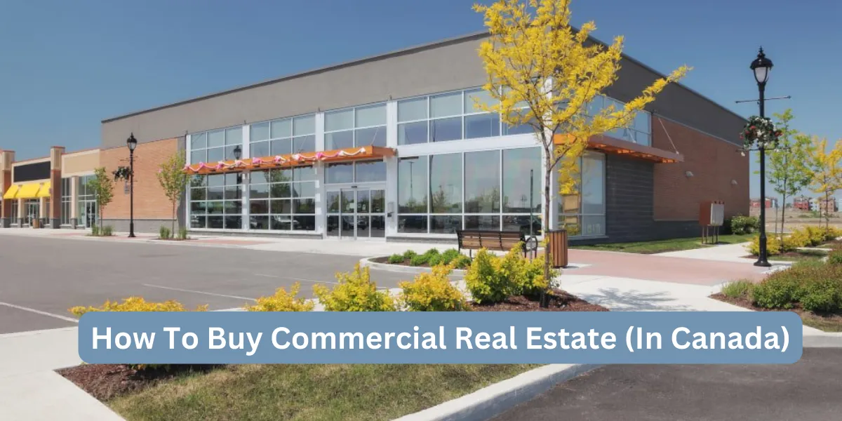 How To Buy Commercial Real Estate