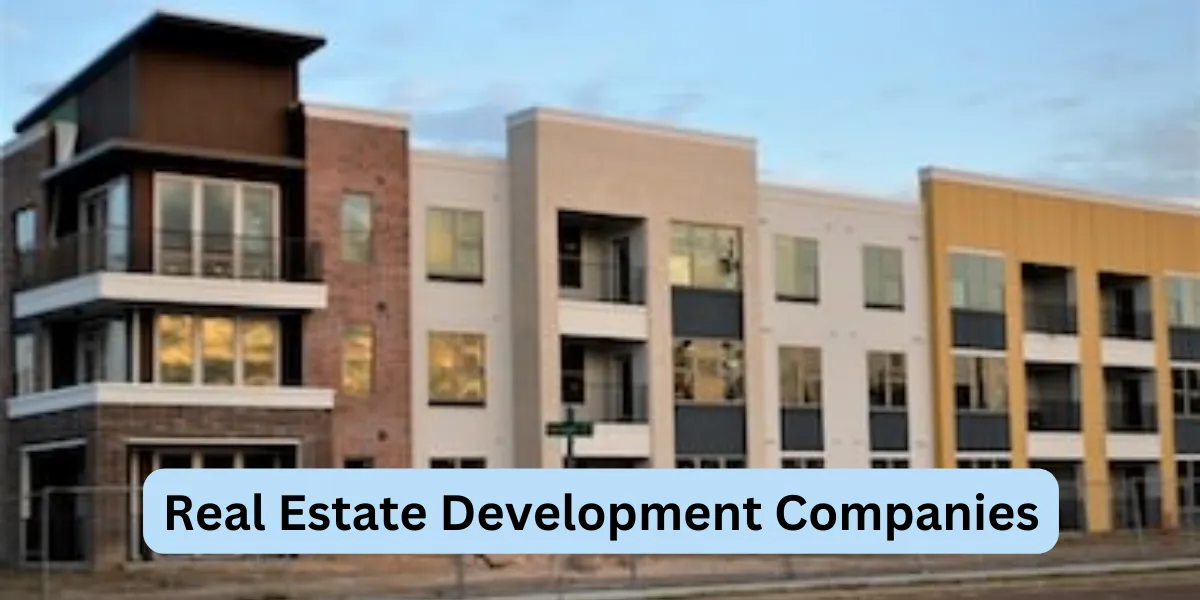 Real Estate Development Companies