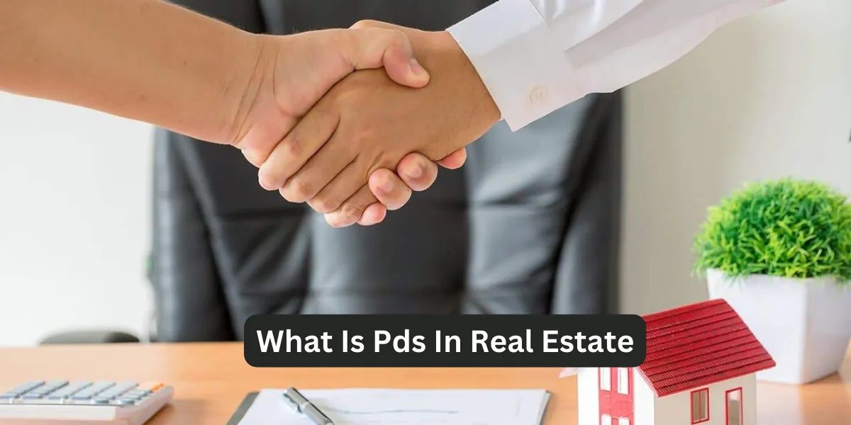 What Is Pds In Real Estate
