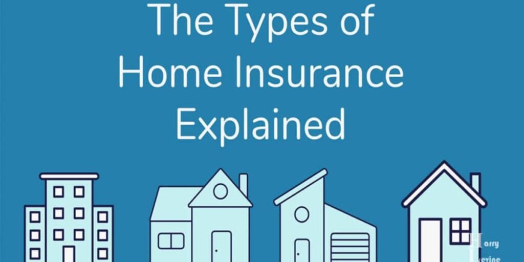 What Are The Different Types Of Home Insurance?